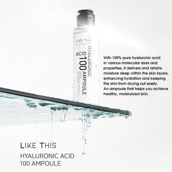 LIKE THIS Pure Hyaluronic Acid 100 Ampoule - Add for Extra Hydration